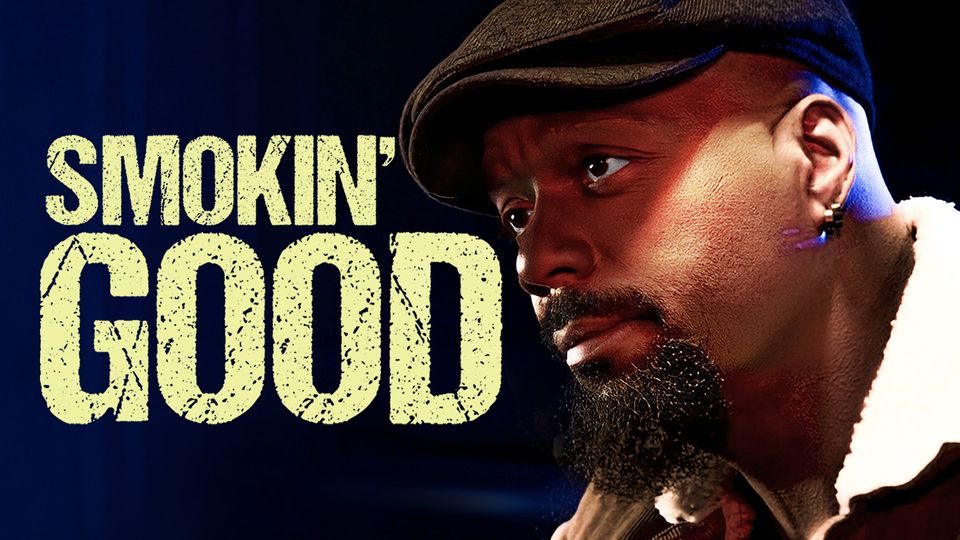 Smokin' Good