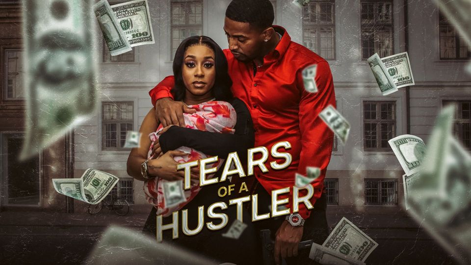 Tears Of A Hustler