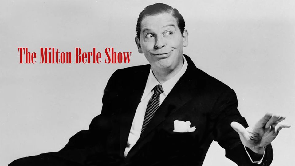 The Milton Berle Show
