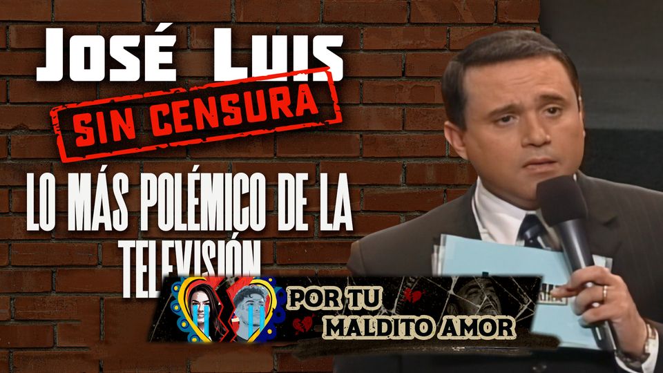 Jose Luis Sin Censura