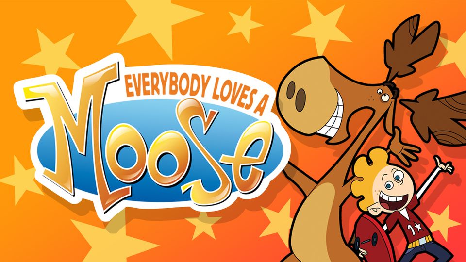 Everybody Loves a Moose 