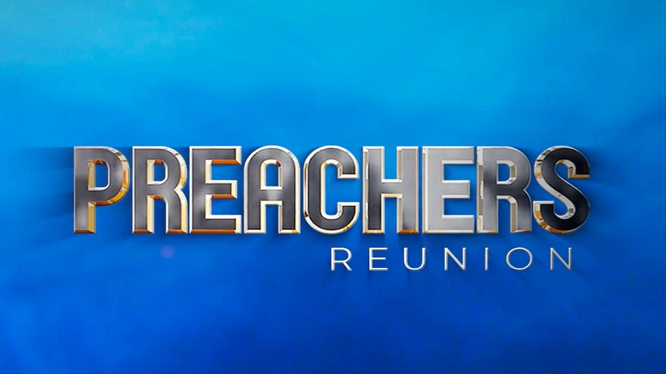 Preachers Reunion