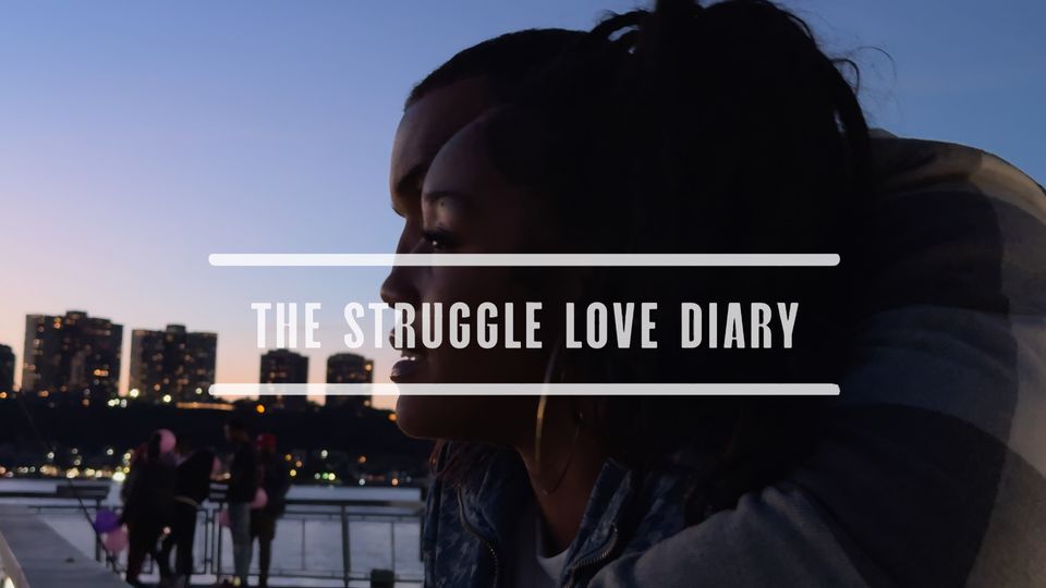 The Struggle Love Diary