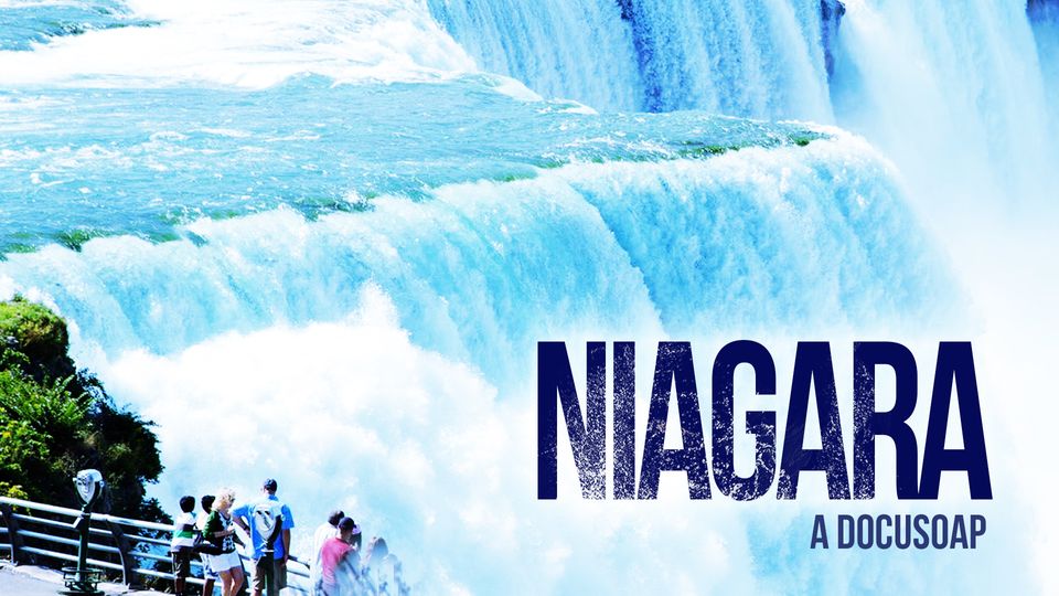 Niagara - A Docusoap