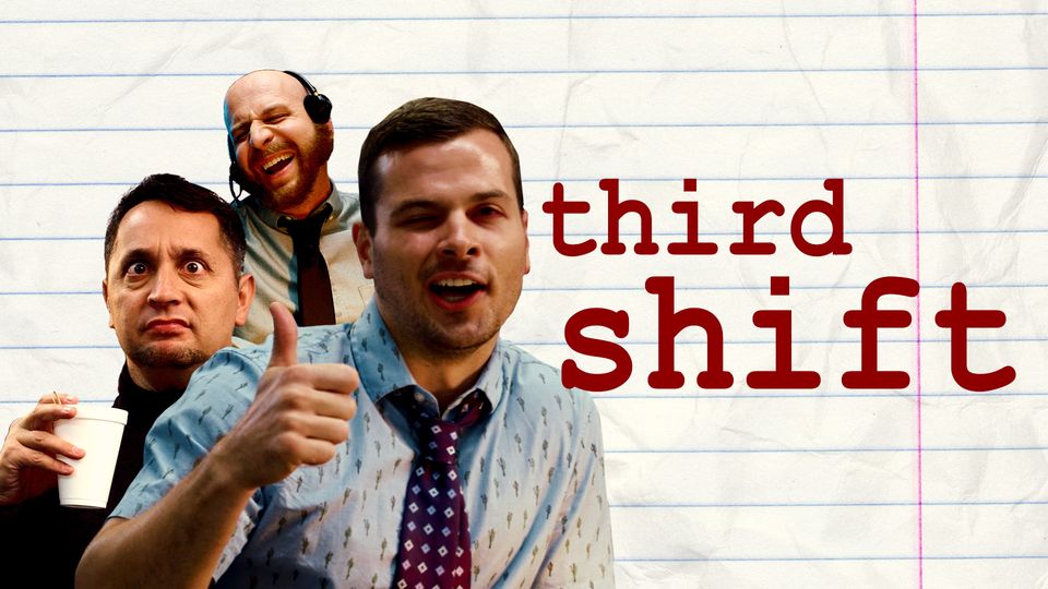 Third Shift
