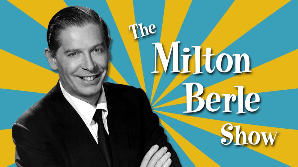 The Milton Berle Show