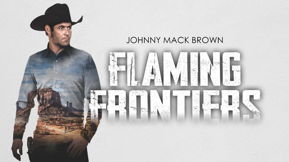 Flaming Frontiers