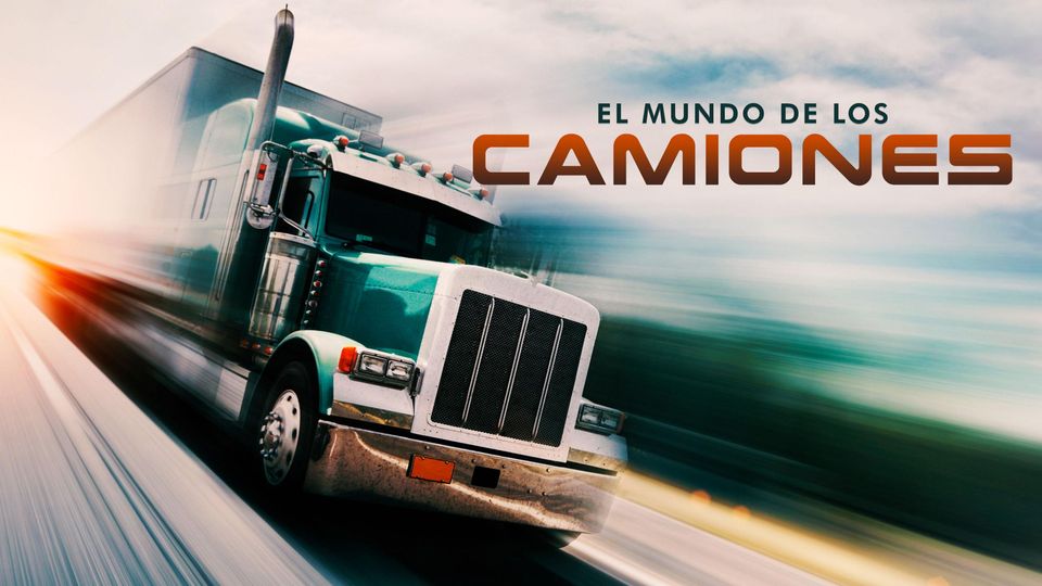 El Mundo De Los Camiones