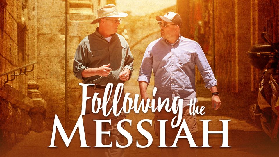 Following the Messiah