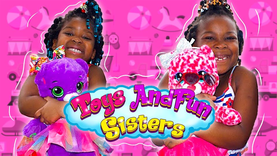 Toys and Fun Sisters